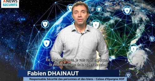 Mois européen Cyber – Parole à Fabien DHAINAUT – Caisse d’Épargne Hauts De France