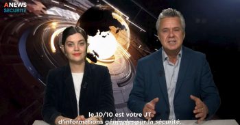 10/10 Le JT d’actu de la sécurité - Agora News Sécurité