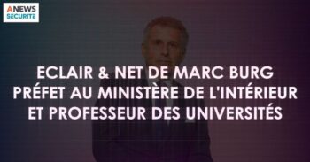 Préfet Marc Burg – Eclair & Net - Agora News Sécurité