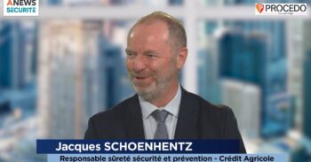 Jacques Schoenhentz, responsable sûreté sécurité et prévention, Crédit Agricole – Parcours - Agora News Sécurité