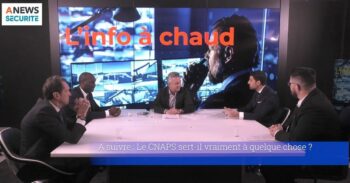 Sécurité des JO, utilité du CNAPS, les gardes du corps – L’info à chaud - Agora News Sécurité