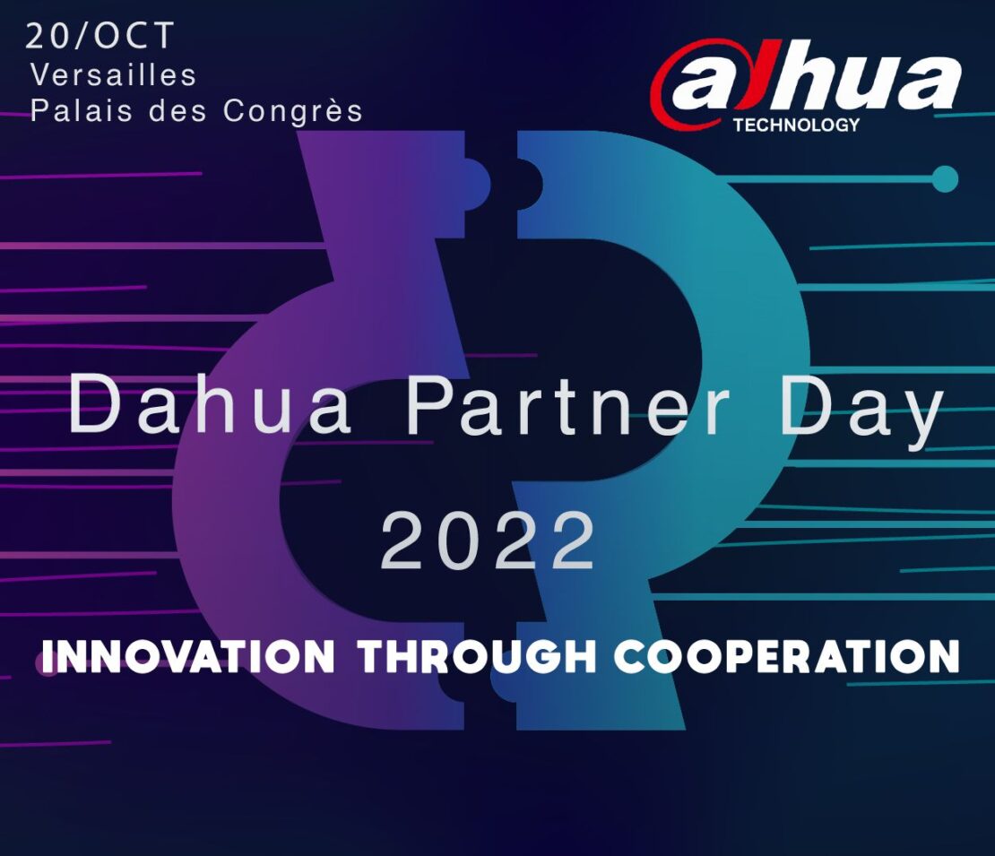 Dahua Partner Day 2022 - Agora News Sécurité