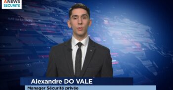 Témoignage d’Alexandre DO VALE – De la formation à l’emploi - Agora News Sécurité