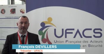 François DEVILLERS, trésorier de l’UFACS : « Organisme de formation fortement mobilisé à l’approche des JOP 2024 » – Interview flash - Agora News Sécurité