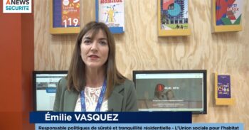 SALON DES MAIRES – Interview d’Émilie Vasquez responsable politiques de sûreté et tranquillité résidentielle – USH - Agora News Sécurité
