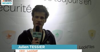 Retour sur le Forum InCyber – Interview de Julien Tessier, CEO de LockSelf, logiciel de gestion et sécurisation de la donnée - Agora News Sécurité