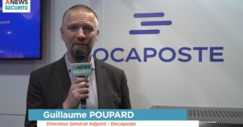 Nouvelle offre cyber proposée par Docaposte – Interview de Guillaume Poupard, Directeur Général Adjoint chez Docaposte - Agora News Sécurité