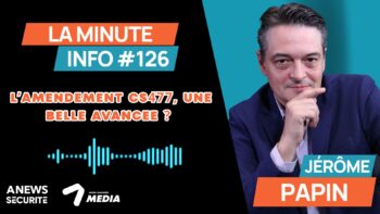 La Minute Info #126 - Agora News Sécurité