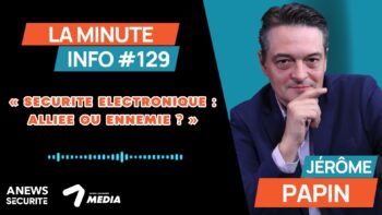 La Minute Info #129 - Agora News Sécurité