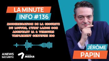 La Minute Info #136 La Minute Info #136 - Agora News Sécurité