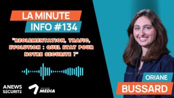 La Minute Info #134 - Agora News Sécurité