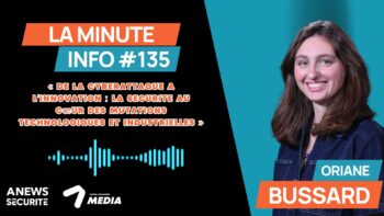 La Minute Info #135 - Agora News Sécurité