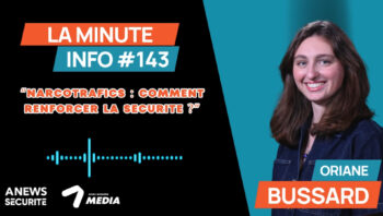 La Minute Info #143 - Agora News Sécurité