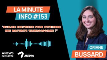 La Minute Info #153 - Agora News Sécurité